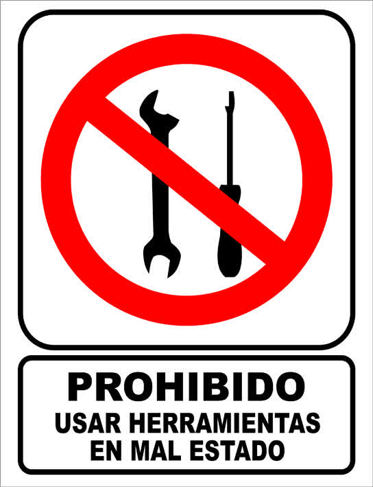 cartel-prohibido-usar-herramen-mal-estado-cart048